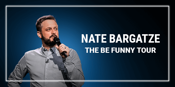 IMage of Nate Bargatze tour graphic with text reading "Nate Bargatze" "The Be Funny Tour"