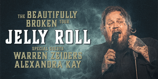 Tour graphic with a photo of Jelly Roll. Text reads "The Beautifully Broken Tour: Jelly Roll with special guests Warren Zeiders and Alexandra Kay"