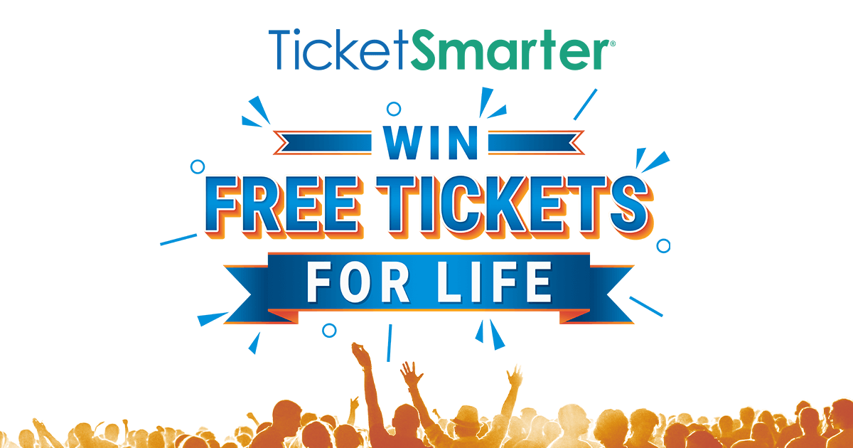 Win Free Tickets for Life TicketSmarter